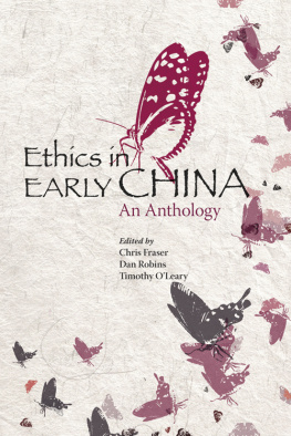 Chris Fraser - Ethics in Early China: An Anthology