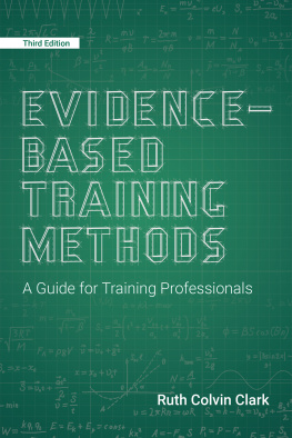 Ruth Colvin Clark - Evidence-Based Training Methods