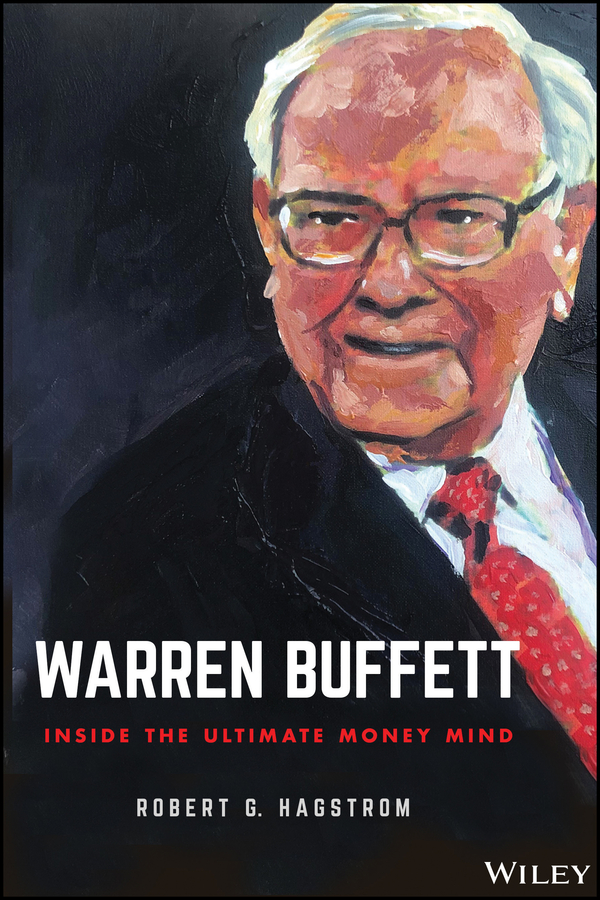 Table of Contents Guide Pages WARREN BUFFETT INSIDE THE ULTIMATE MONEY MIND - photo 1