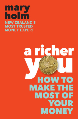 Mary Holm - A Richer You: How to Make the Most of Your Money