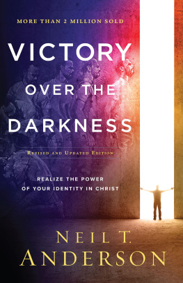 Neil T. Anderson - Victory Over the Darkness