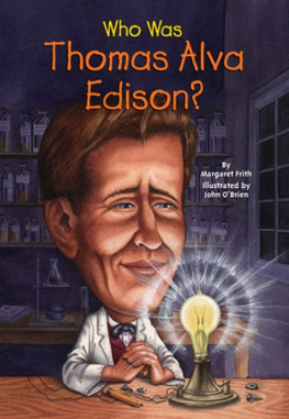 Frith - Who Was Thomas Alva Edison?