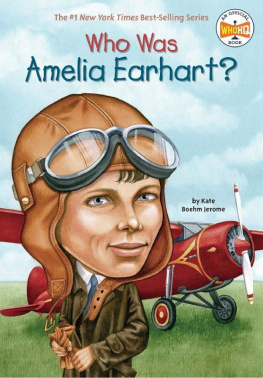 Jerome - Who Was Amelia Earhart?