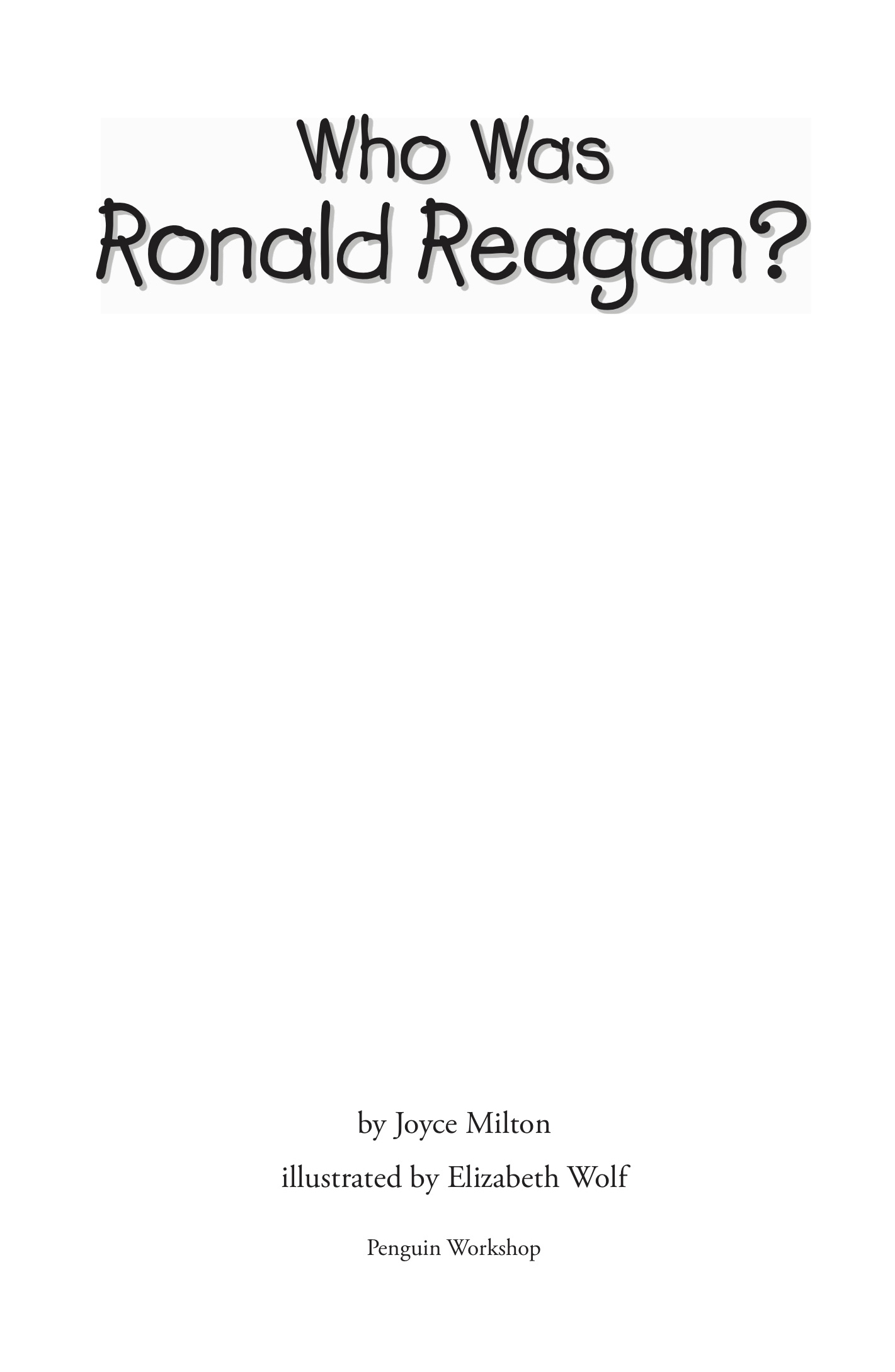 Who Was Ronald Reagan - image 2