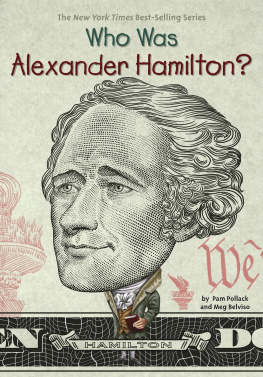 Dede Putra - Who Was Alexander Hamilton?