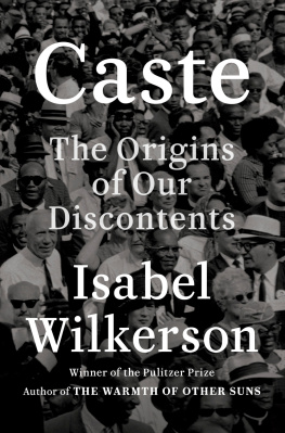 Wilkerson - The Origins of Our Discontents