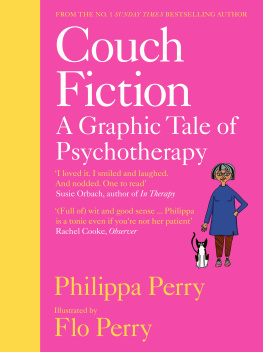 Philippa Perry - Couch Fiction: A Graphic Tale of Psychotherapy