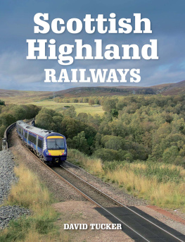 David Tucker - Scottish Highland Railways