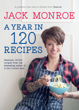 Jack Monroe A Year in 120 Recipes