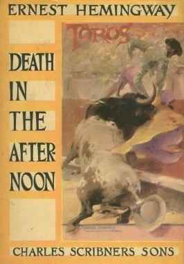 Death in the afternoon Death in the Afternoon is a non-fiction book by - photo 1