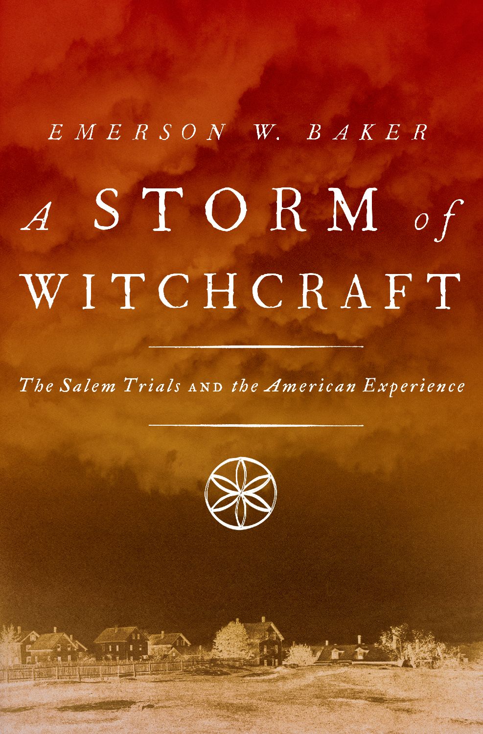 A STORM OF WITCHCRAFT Pivotal Moments in American History SERIES EDITORS - photo 1