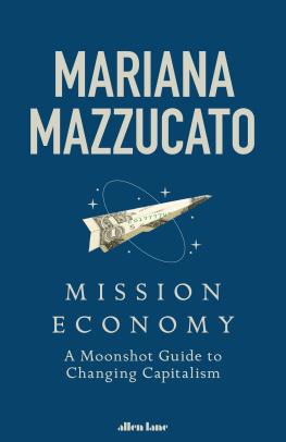 Mariana Mazzucato - Mission Economy