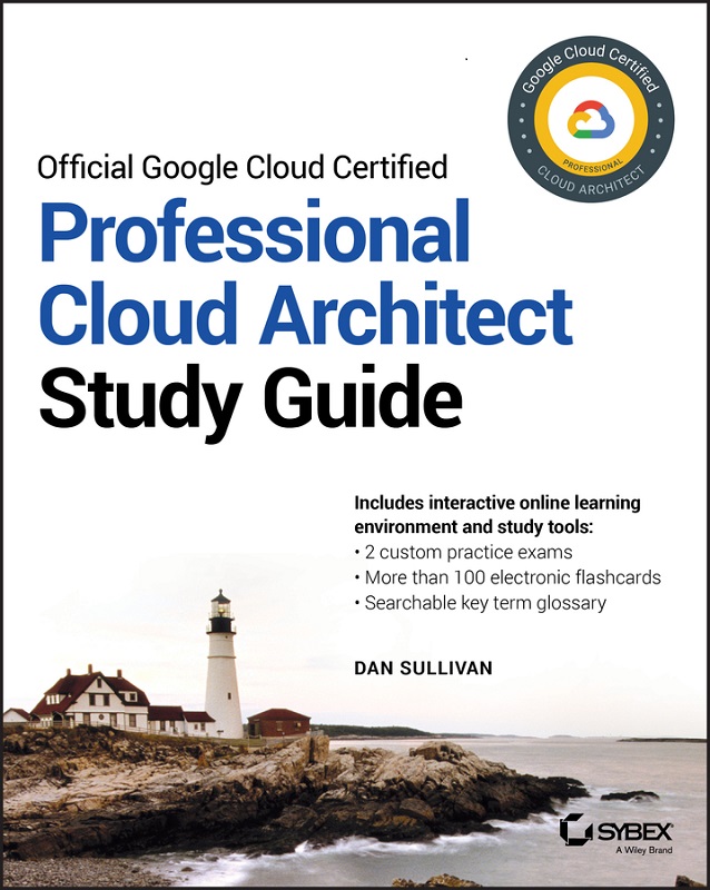 Official Google Cloud Certified Professional Cloud Architect Study Guide - image 1