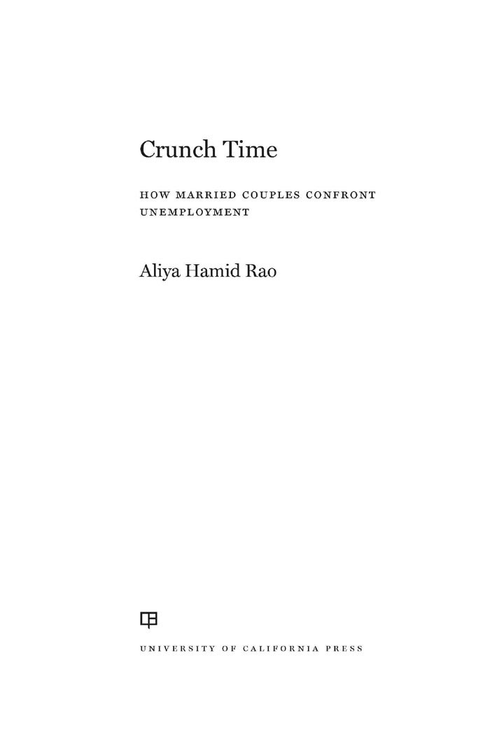 PRAISE FOR Crunch Time Crunch Time is an eye-opening book about the ways in - photo 1