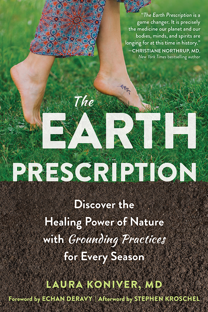 The Earth Prescription is a game changer It is precisely the medicine our - photo 1