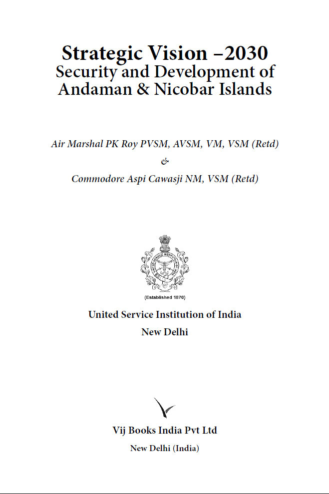 Strategic Vision 2030 Security and Development of Andaman Nicobar Islands - photo 1