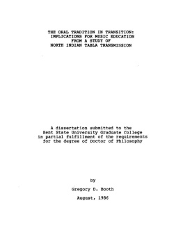 Gregory D. Booth - The Oral Tradition in Transition: Implications for Music Education From a Study of North Indian Tabla Transmission