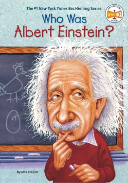 Brallier Who Was Albert Einstein?