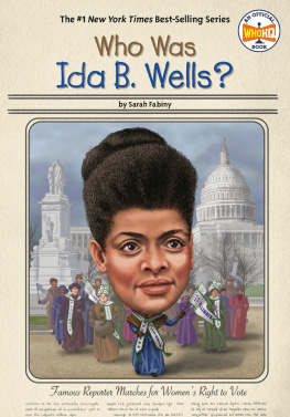 Ted Hammond Who Was Ida B. Wells?