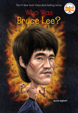 John Hinderliter - Who Was Bruce Lee?