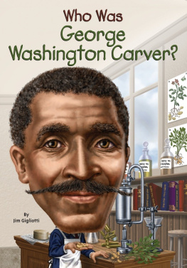 Gigliotti - Who Was George Washington Carver?