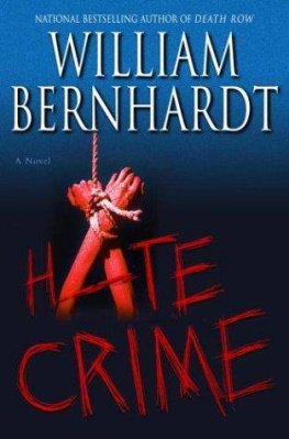 William Bernhardt - Hate Crime