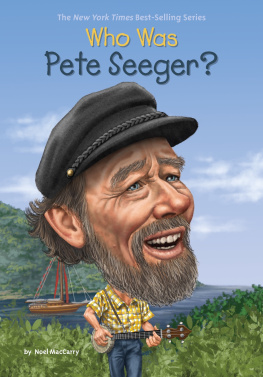 MacCarry - Who Was Pete Seeger?