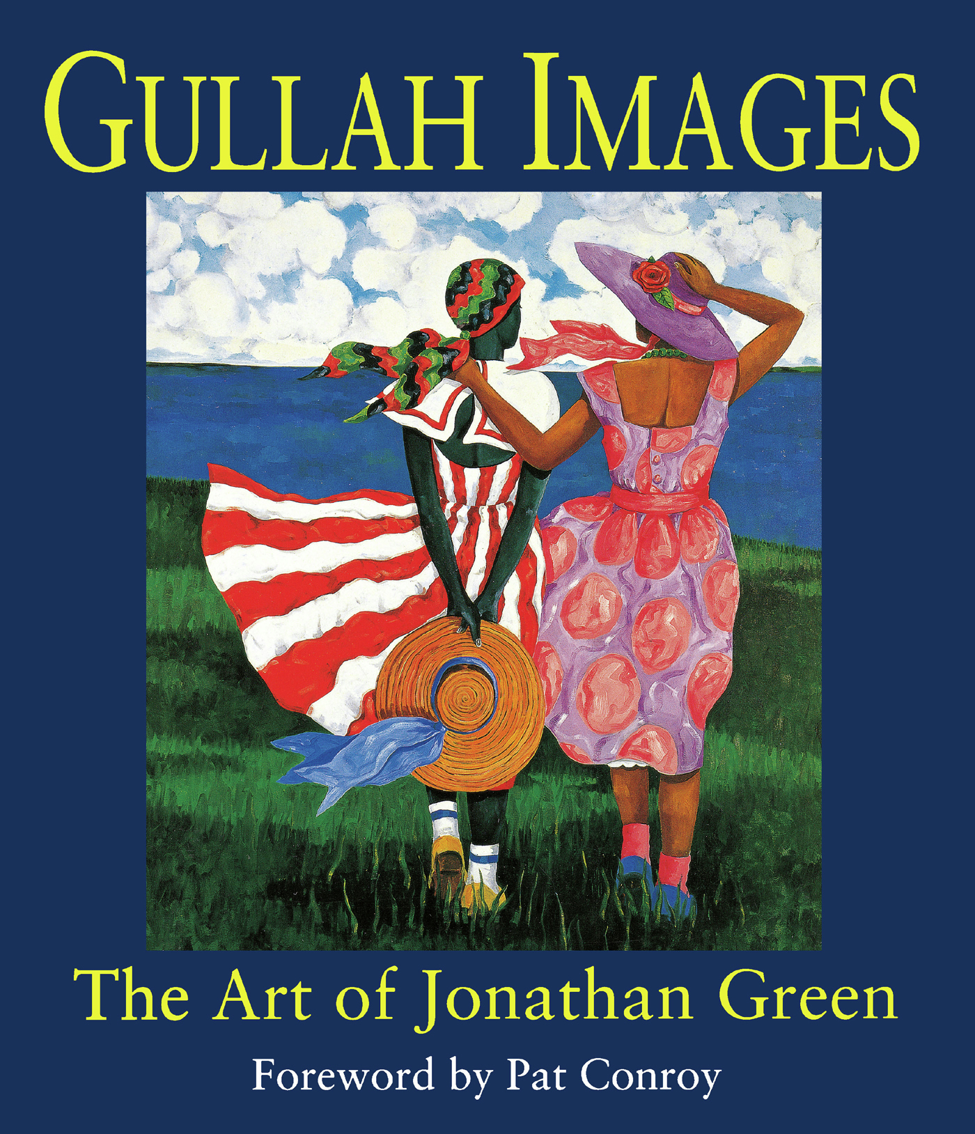 GULLAH IMAGES The Art of Jonathan Green GULLAH IMAGES The Art of Jonathan - photo 1