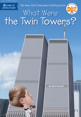 Ted Hammond - What Were the Twin Towers?