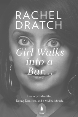 Dratch - Girl Walks into a Bar . . .