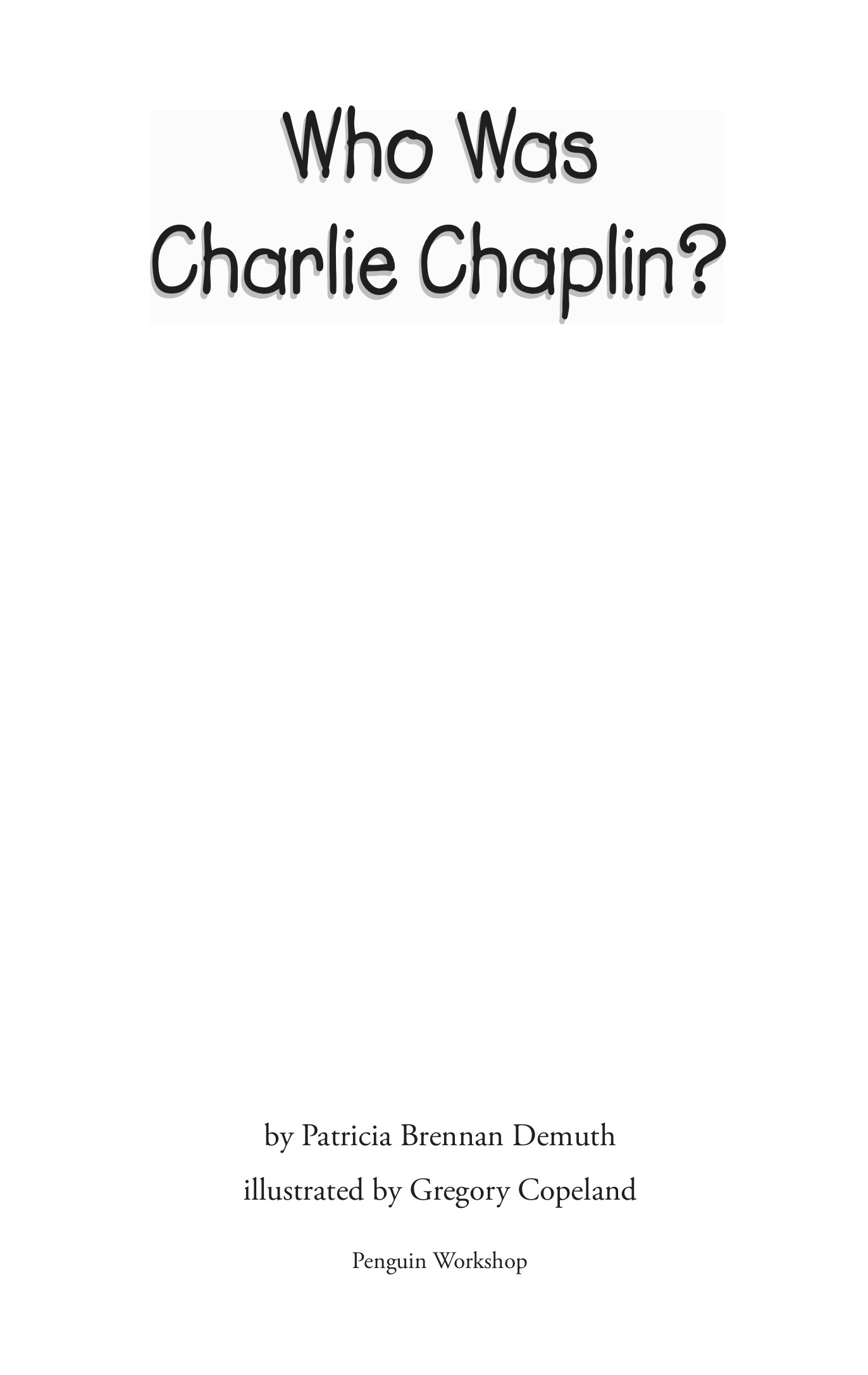 Who Was Charlie Chaplin - image 2