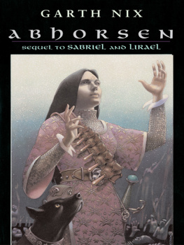 Garth Nix Abhorsen (The Abhorsen Trilogy)