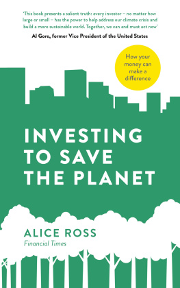 Alice Ross - Investing to Save the Planet