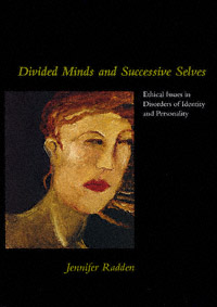 title Divided Minds and Successive Selves Ethical Issues in Disorders of - photo 1