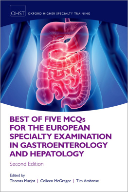 Thomas Marjot - Best of Five MCQS for the European Specialty Examination in Gastroenterology and Hepatology