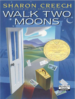 Sharon Creech - Walk Two Moons