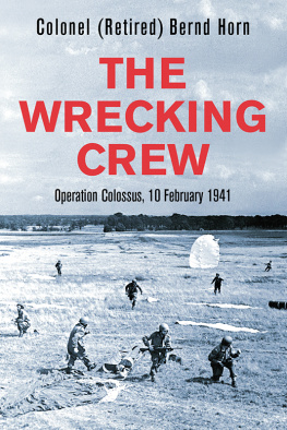 Bernd Horn - The Wrecking Crew
