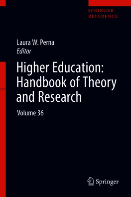 Laura W. Perna - Higher Education: Handbook of Theory and Research: Volume 36