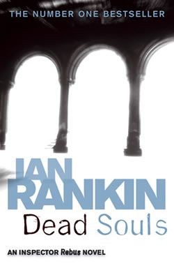 Dead Souls An Inspector Rebus Novel IAN RANKIN An Orion paperback First - photo 1