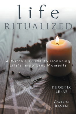 Phoenix LeFae Life Ritualized