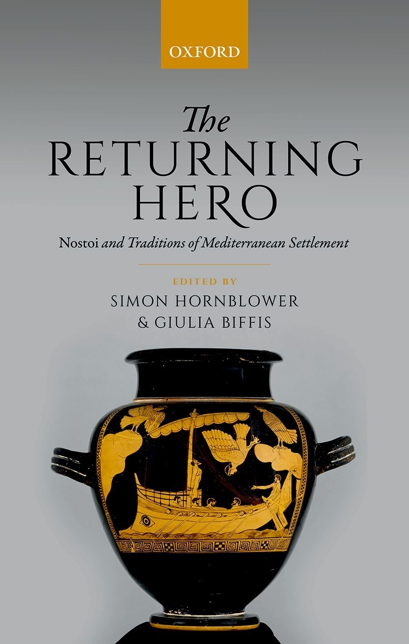 The Returning Hero nostoi and Traditions of Mediterranean Settlement - image 1