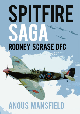 Angus Mansfield - Spitfire Saga