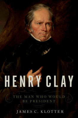 Klotter James C. Henry Clay