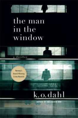 K.O. Dahl The Man in the Window