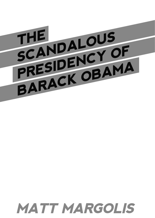 A BOMBARDIER BOOKS BOOK An Imprint of Post Hill Press The Scandalous Presidency - photo 1