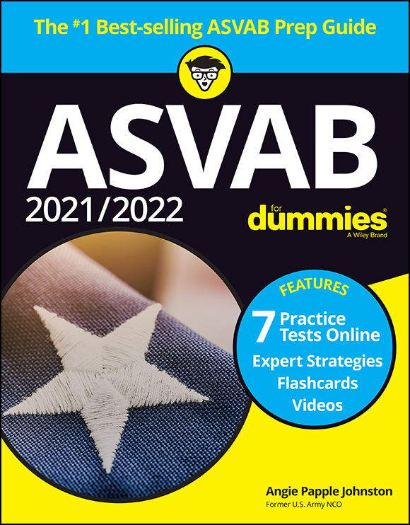 20212022 ASVAB For Dummies with Online Practice Published by John Wiley - photo 1