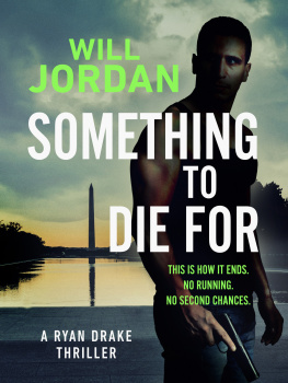 Will Jordan - Something to Die For