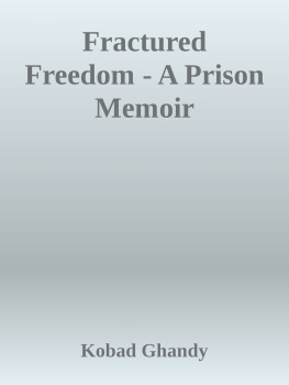 Kobad Ghandy - Fractured Freedom - A Prison Memoir