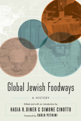 Hasia R. Diner - Global Jewish Foodways