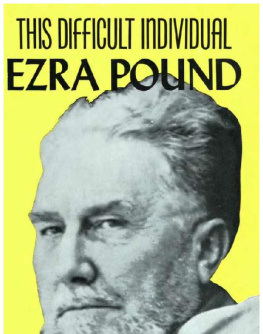 Eustace Clarence Mullins This Difficult Individual, Ezra Pound